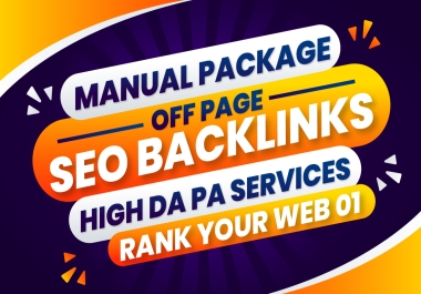 Manual Package Off Page Link Building Off-Page SEO Backlinks High DA PA Services Rank Your Web 01