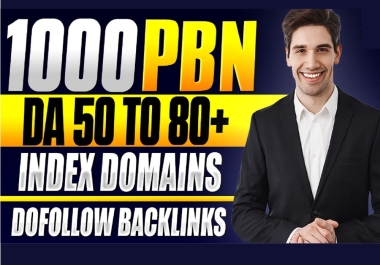 Get 1000PBN On Top Quality Sites DA50 TO 80 With Manually Submission Dofollow Backlinks