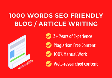 1000 Words SEO Friendly Content Writing for your Blog/Website