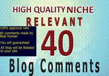 do 40 niche relevant manually blog comments links
