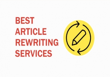 Rewriting to PERFECTION- Top Notch Service for Article or Blog Posts