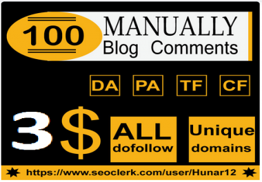 Do 100 HQ Blog Comment Dofollow Backlinks