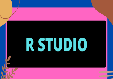 I will do data science and machine learning in rstudio,  r programming