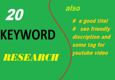 20 High Quality KeyWord Research For You