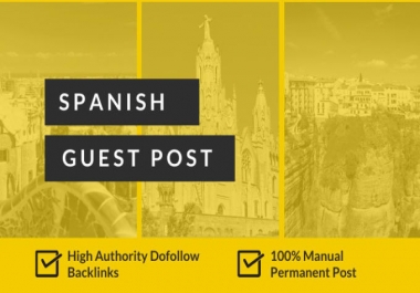 Backlinks in guest post in Spanish High DA PA DR