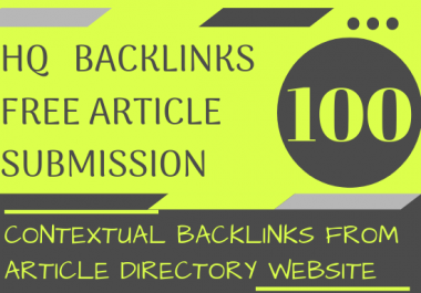 Create 100 Contextual backlinks from article directory websites