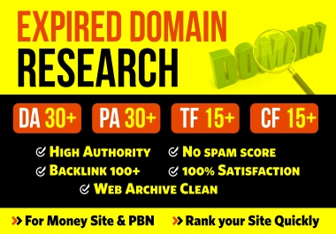 I will research 3 high DA PA expired domain