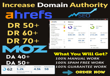I wll increase DR 70+ DA 40+ PA 30+, TF 40+ CF 30+ with High-Quality Contextual Backlinks