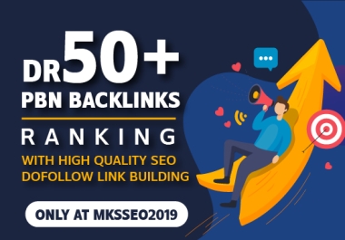 GET 50 PBN DR 50+ ALL High-Quality Do-follow Backlinks Premium websites