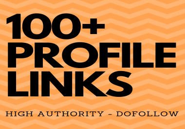 100+ HIGH AUTHORITY PROFILE LINKS - BOOST YOUR DOMAIN AUTHORITY