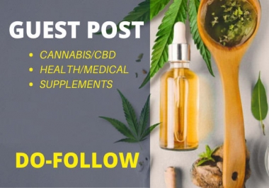 I will do guest post on my CBD health site