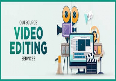 VIDEO EDITING SERVICE FOR LOWER COST AND BETTER SERVIVE