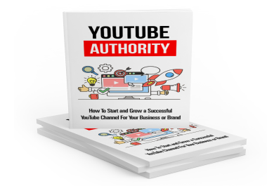 Youtube Authority eBook PDF with Full Master Resell Rights