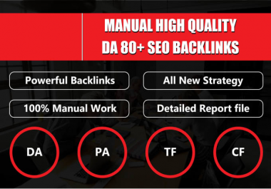 Do 11 Manual High Quality Da80 Plus SEO Backlinks