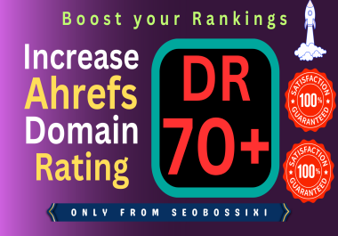 Boost Your Domain Rating DR 70+ with High Authority White Hat SEO Backlinks