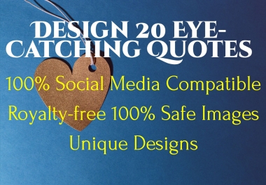 I will Design 20 Unique Love & Relationship Quotes