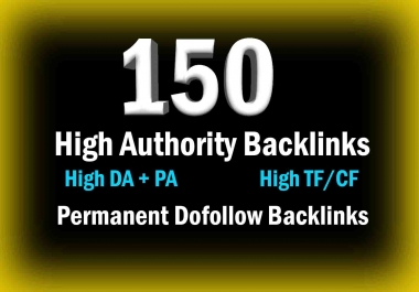 150 Manual Backlinks for Ranking On Google By Massive Authority Link Building Now