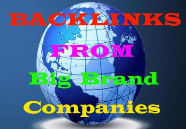 Latest & Manually Backlinks From Big Brand Companies