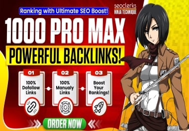 Rank 1 Fast 1000 Pro Max Contextual Backlinks for Ultimate SEO Boost