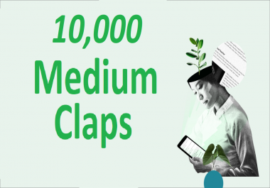 Give you 10,000+ Random USA Excellent Medium Claps To Your Article