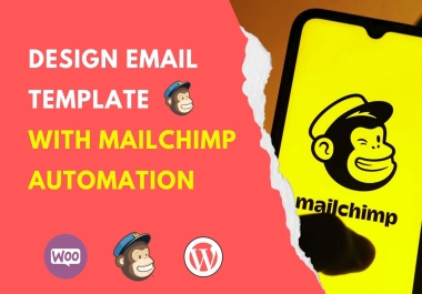 I will Design responsive email template & Setup Mailchimp automation