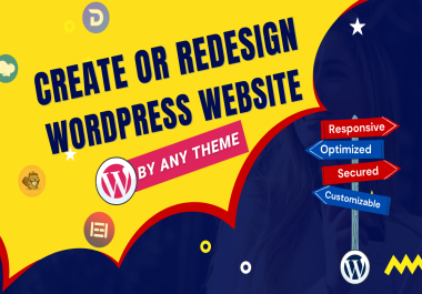 I will Design or Redesign your wordpress website by any theme