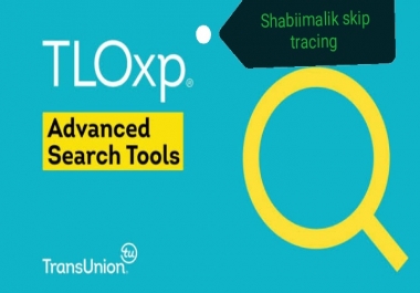 I'll provide skip tracing service with tloxp
