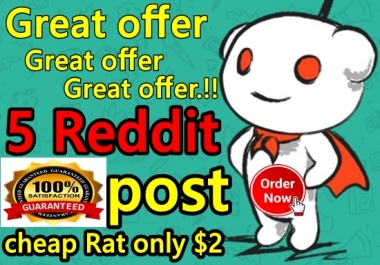 Real 5 Powerful Reddit Post On Your Link with Different Reddit Google 1st