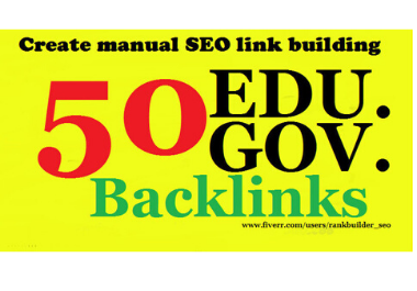 create 50 high quality. edu and. gov dofollow backlinks