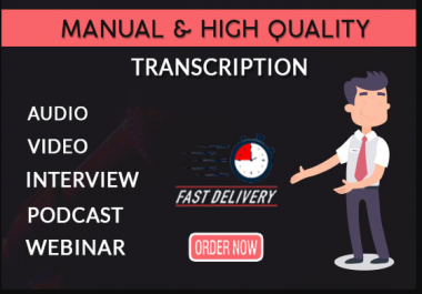 Do audio transcription or video transcription in 12hrs