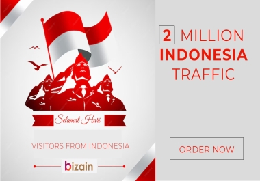 2 Million Indonesian Targeted Human traffic to your website Get Safe Good Visitors