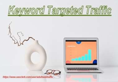 Will drive 10000 keyword targeted traffic/clicks to your adult/casino website