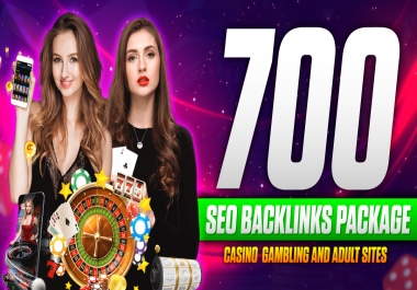 Powerfull 700 Seo Package In Gambling Adult With High Quality Backlink