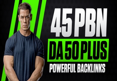 Create 45 PBN DA 50 plus contextual powerful backlinks
