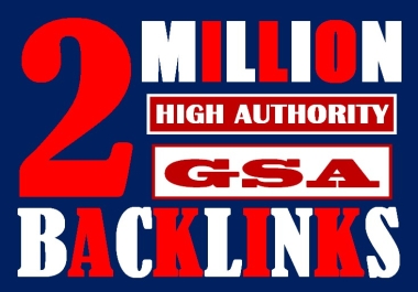 2 Million verified GSA Backlink for websites,  videos to achieve your goal