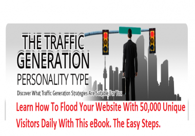 The Easy Steps To 50,000 Unique Visitors To Your Website Daily. Get Your Website Flooded Now.