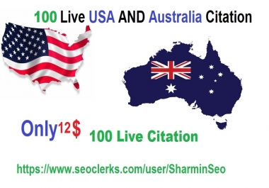 create 100 live Local SEO Citation for USA and Australia