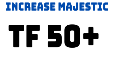 I will help you to increase Website URL majestic trust Flow 50 plus