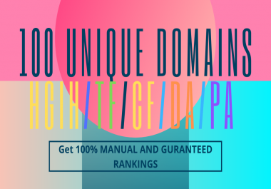 Increase Ranking With 100 Unique Domains High Authority Backlinks High DA PA TF CF Upto 100