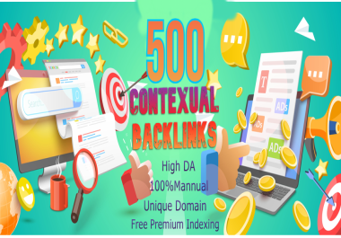 Create 500 Contextual Backlinks with High DA PA