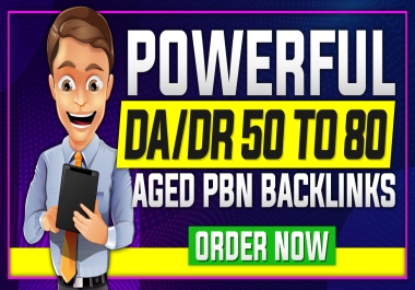 Get 200 powerful Aged PBN Backlinks with High DA 50 to 80+ on Permanent and Aged Domains