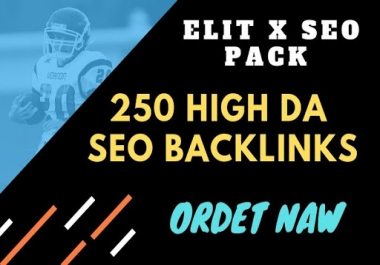 EliteX Ultimate SEO PACK, 250 High DA PA Backlinks service with some containt backlinks