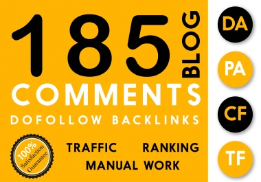 Do 185 High Pa Da Dofollow Blog Comments Dofollow Backlinks Manually