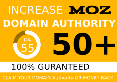 I will increase domain authority 50 with White hat backlinks