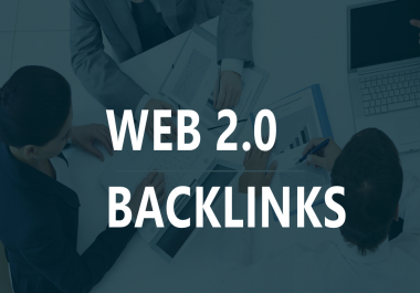 I will built 30 high authority web 2.0 backlinks