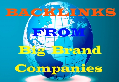 I Will MANUALLY Backlinks From Big Brand Companies