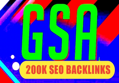 Will Create 200,000 Gsa, Ser, Backlinks For Seo