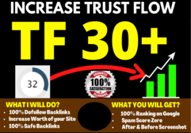 Increase TF 30+ Majestic Trust Flow - Guaranteed