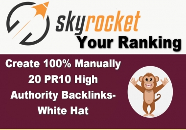 Rank Your Site with 100 Manually 20 PR10-8 High Authority Backlinks-White Hat