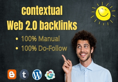 I will build 100 high authority dofollow web 2.0 contextual backlinks